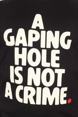 A Gaping Hole is Not a Crime Muscle Tank