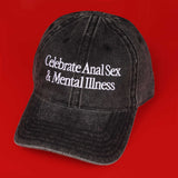 Celebrate Anal Sex & Mental Illness Denim Hat