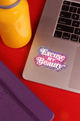Excuse my Beauty Glitter Sticker