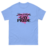 Retro Gay Pride Don't Hide Gay Pride T-Shirt