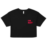 I'm Slut Embroidered Crop Top