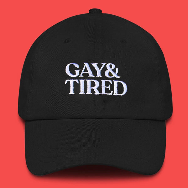 Gay & Tired Hat