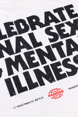 Celebrate Anal Sex & Mental Illness T-Shirt