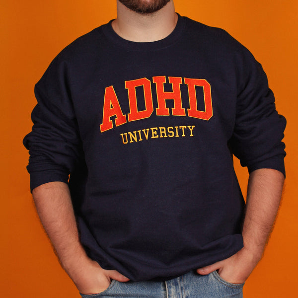 ADHD University Embroidered Sweatshirt