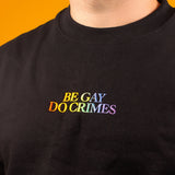 Be Gay Do Crimes Embroidered Sweater