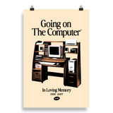 Going on the Computer® Art Print