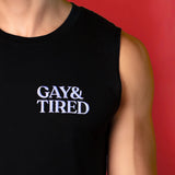 Gay & Tired Embroidered Muscle Tank (Sample Sale) - Large