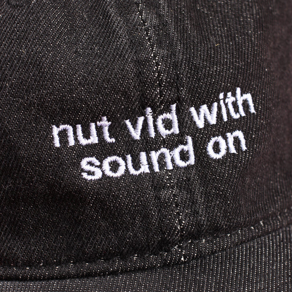 Nut Vid with Sound On Hat