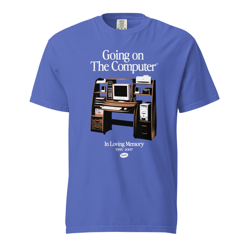 Going on the Computer® T-Shirt
