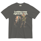 Looking Camp Right in the Eye T-Shirt