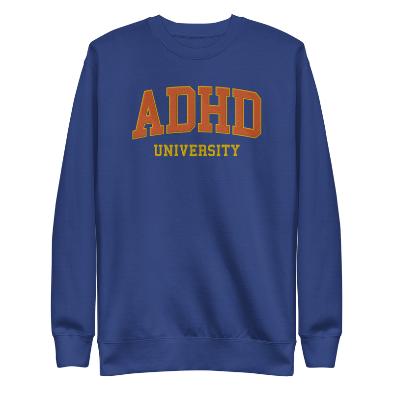 ADHD University Embroidered Sweatshirt