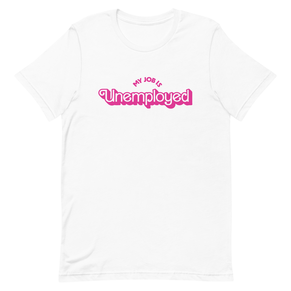 My Job is Unemployed T-shirt