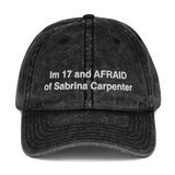 Im 17 and AFRAID of Sabrina Carpenter Denim Hat