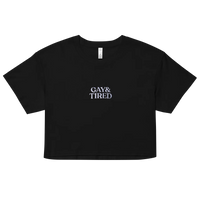 Gay & Tired Embroidered Crop Top