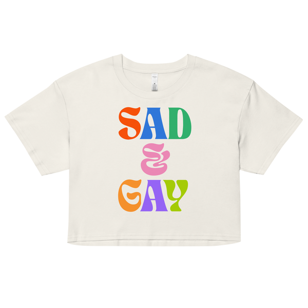 Sad & Gay Crop Top