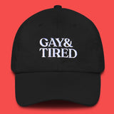 Gay & Tired Hat