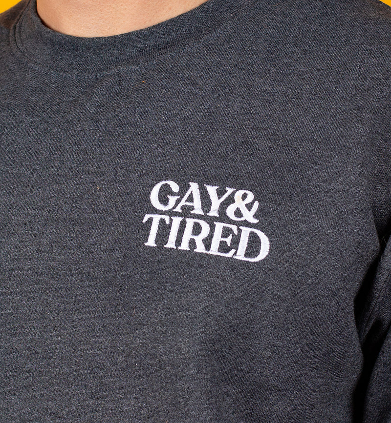 Gay & Tired Embroidered Sweater