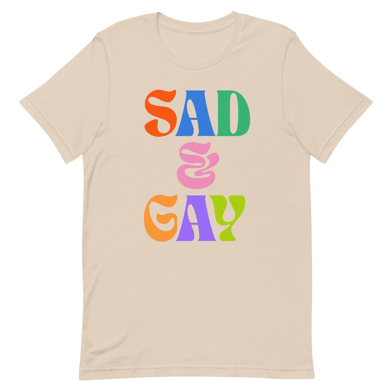 Sad & Gay T-Shirt